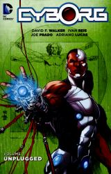Cyborg Vol 1 Unplugged