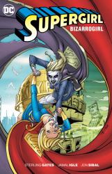 Supergirl Bizarrogirl New Ed