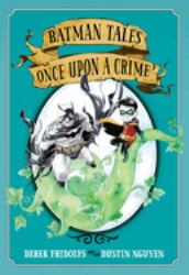 Batman: Tales Once upon a Crime