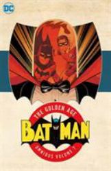 Batman: the Golden Age Omnibus Vol. 7