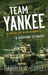 Team Yankee : A Novel of World War III