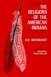 The Religions of the American Indians