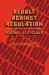 Revolt Against Regulation : The Rise and Pause of the Consumer Movement