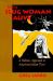 Keeping Slug Woman Alive : A Holistic Approach to American Indian Texts