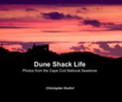 Dune Shack Life