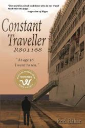 Constant Traveller R801168 : At Age 16 I Went to Sea