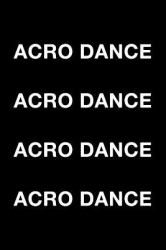 Acro Dance Acro Dance