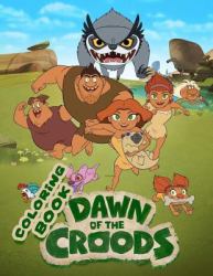 Dawn of the Croods Coloring Book