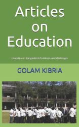 Articles on Education : Education in Bangladesh:Problems and Challenges