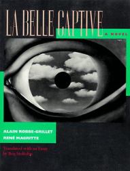 La Belle Captive : A Novel