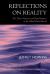 Reflections on Reality : The Three Natures and Non-Natures in the Mind-Only School: Dynamic Responses to Dzong-Ka-ba's the Essence of Eloquence: Volume 2
