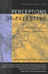 Perceptions of Palestine : Their Influence on U. S. Middle East Policy