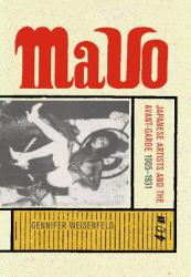 Mavo : Japanese Artists and the Avant-Garde, 1905-1931