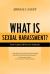 What Is Sexual Harassment? : From Capitol Hill to the Sorbonne What Is Sexual Harassment? : From Capitol Hill to the Sorbonne