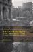 The Unmaking of the Middle East : A History of Western Disorder in Arab Lands
