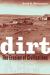 Dirt : The Erosion of Civilizations