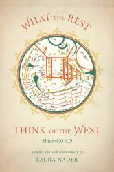 What the Rest Think of the West : Since 600 AD