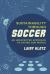 Sustainability Through Soccer : An Unexpected Approach to Saving Our World Sustainability Through Soccer : An Unexpected Approach to Saving Our World