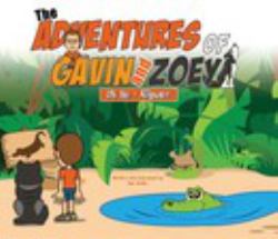 The Adventures of Gavin and Zoey