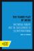 The Tudor Play of Mind : Rhetorical Inquiry and the Development of Elizabethan Drama
