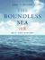 The Boundless Sea : Self and History