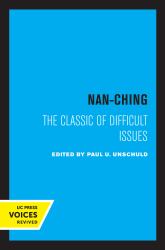 Nan-Ching : The Classic of Difficult Issues