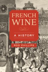 French Wine : A History