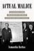 Actual Malice : Civil Rights and Freedom of the Press in New York Times V. Sullivan