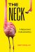 The Neck : A Natural and Cultural History