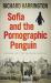 Sofia and the Pornographic Penguin