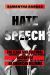Hate Speech : The Legal and Cultural History of an American Dilemma