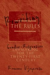 Rewriting the Rules : Gender-Responsive Lawmaking for the Twenty-First Century