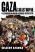 Gaza Catastrophe : The Genocide in World-Historical Perspective