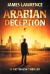 Arabian Deception : A Pat Walsh Thriller