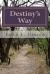 Destiny's Way