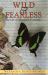 Wild and Fearless : The Life of Margaret Fountaine