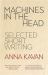 Machines in the Head : Selected Short Writing Machines in the Head : Selected Short Writing