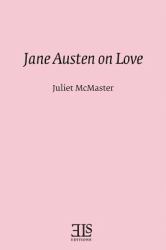 Jane Austen on Love
