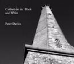Calderdale in Black and White