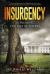 Insurgency : Refreshing the Tree of Liberty