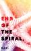 End of the Spiral : A Comedy of Generations