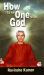How to Be One with God : An Autobiography of a Scientist Yogi