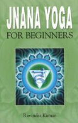 Jnana Yoga for Beginners