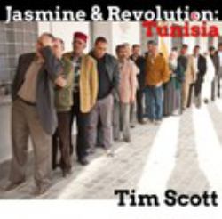 Jasmine and Revolution: Tunisia