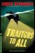 Traitors to All Traitors to All