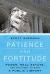 Patience and Fortitude : Power, Real Estate, and the Fight to Save a Public Library