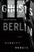 Ghosts of Berlin : Stories