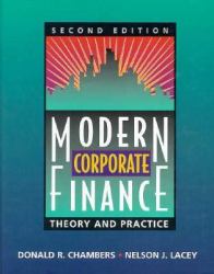 Modern Corporate Finance : Theory and Practice