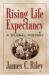 Rising Life Expectancy : A Global History