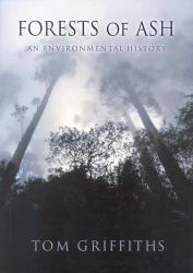 Forests of Ash : An Environmental History